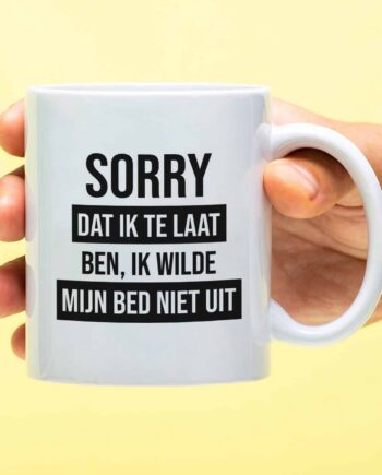 Mok Sorry dat ik te laat ben