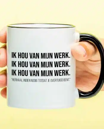 Mok Ik hou van mijn werk