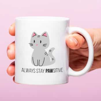 Mok Always Stay Pawsitive