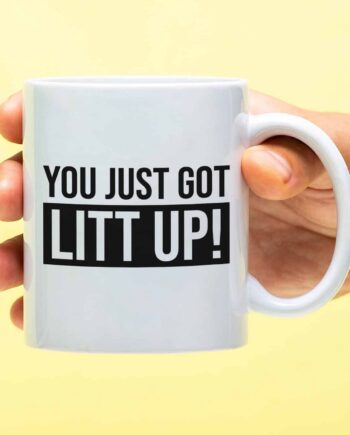 Mok You Just Got Litt Up