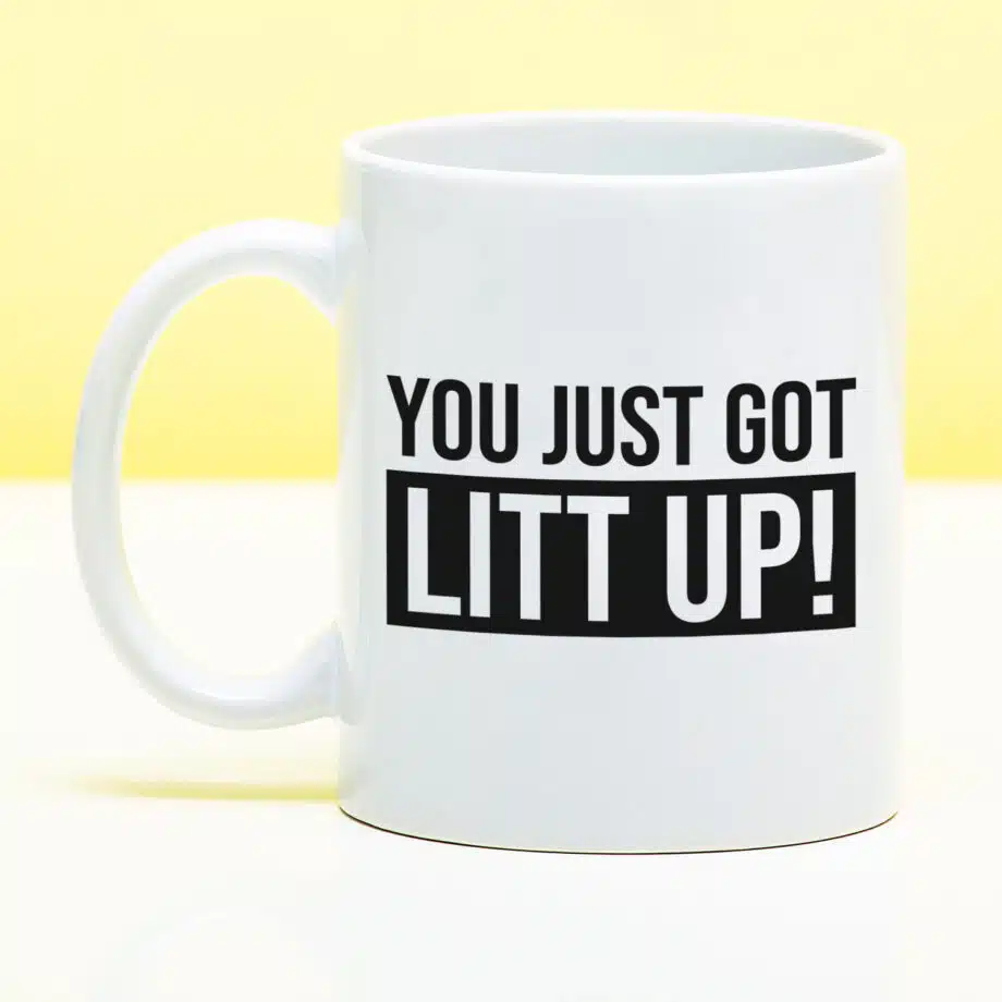 Mok You Just Got Litt Up