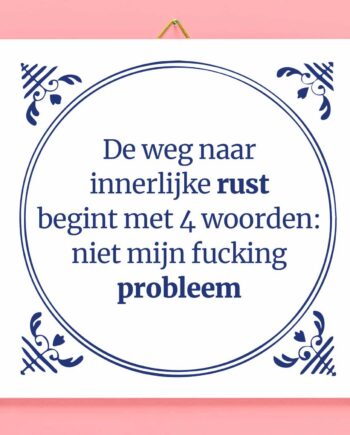Tegeltje De weg naar innerlijke rust