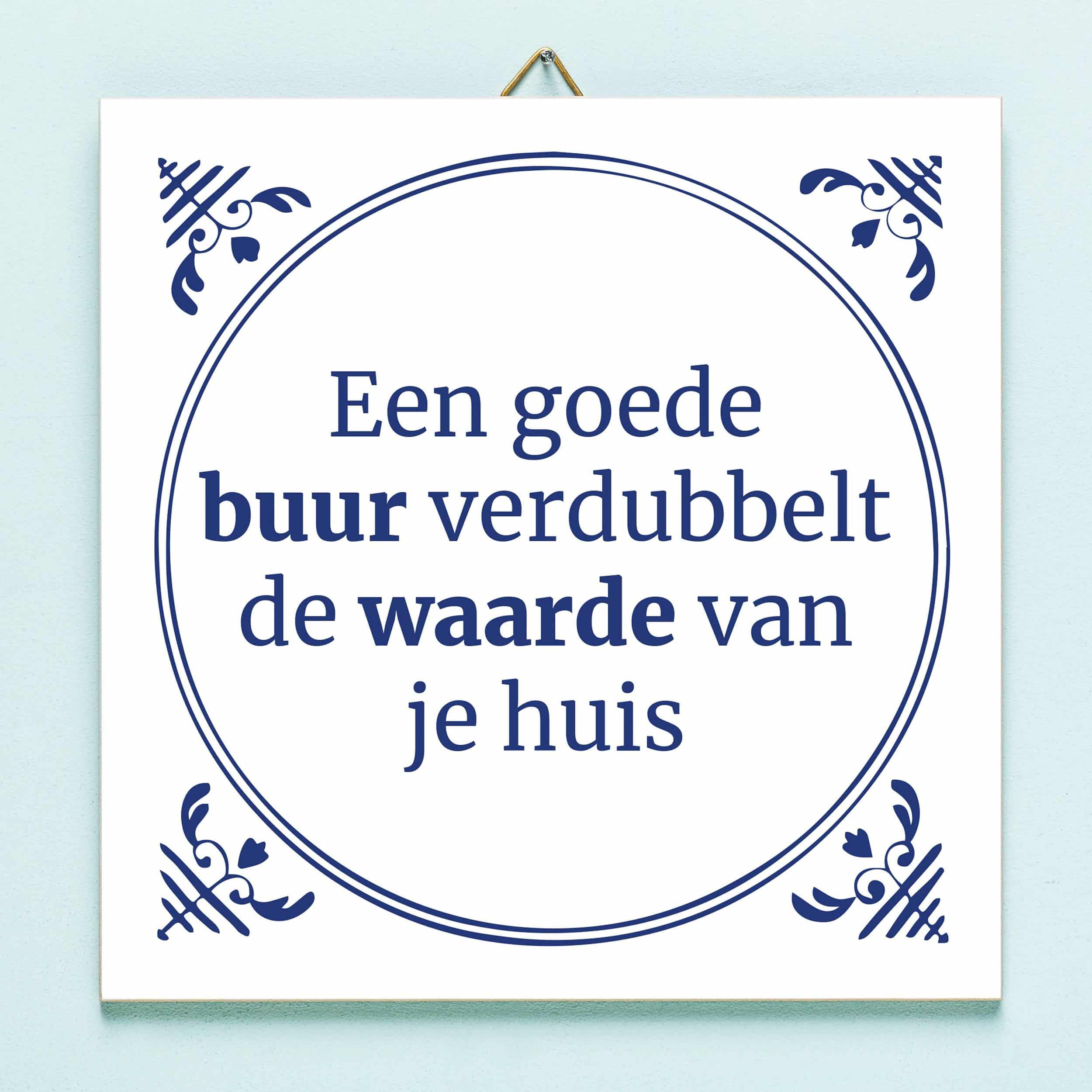 Tegeltje Een goede buur