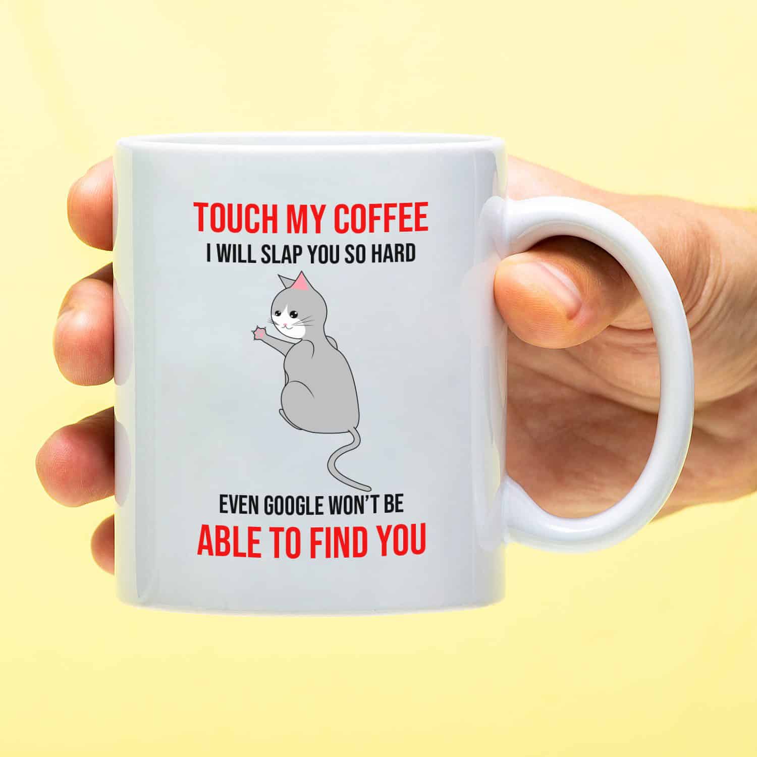 Mok met Tekst ‘’Touch my coffee.’’ | Materiaal: Keramiek | 33 cl | Mok met Tekst | Koffie Mok | Grappige Cadeau | Vaatwasser bestendig | Humor | Mok met grappige tekst