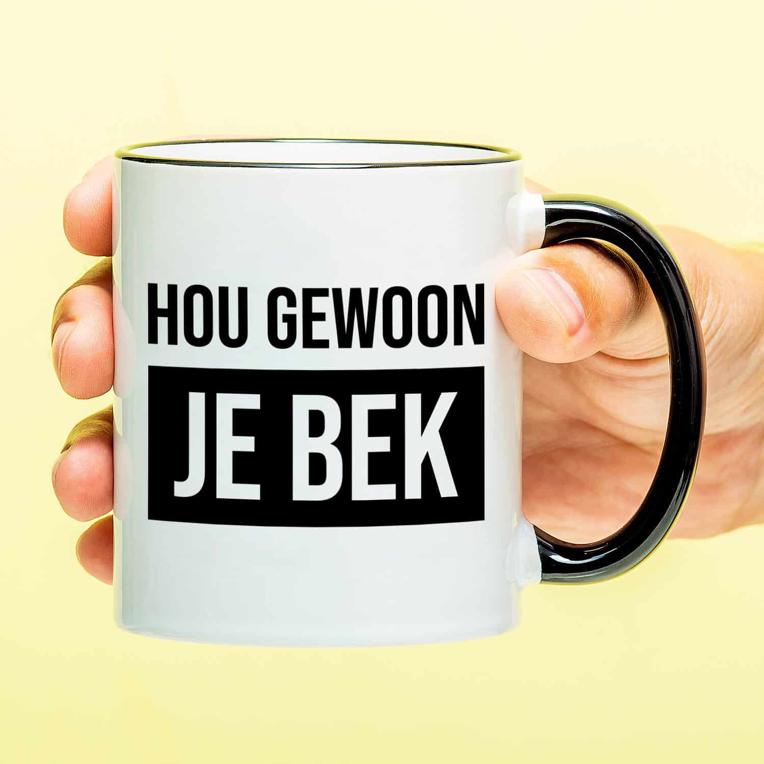 Mok Hou gewoon je bek