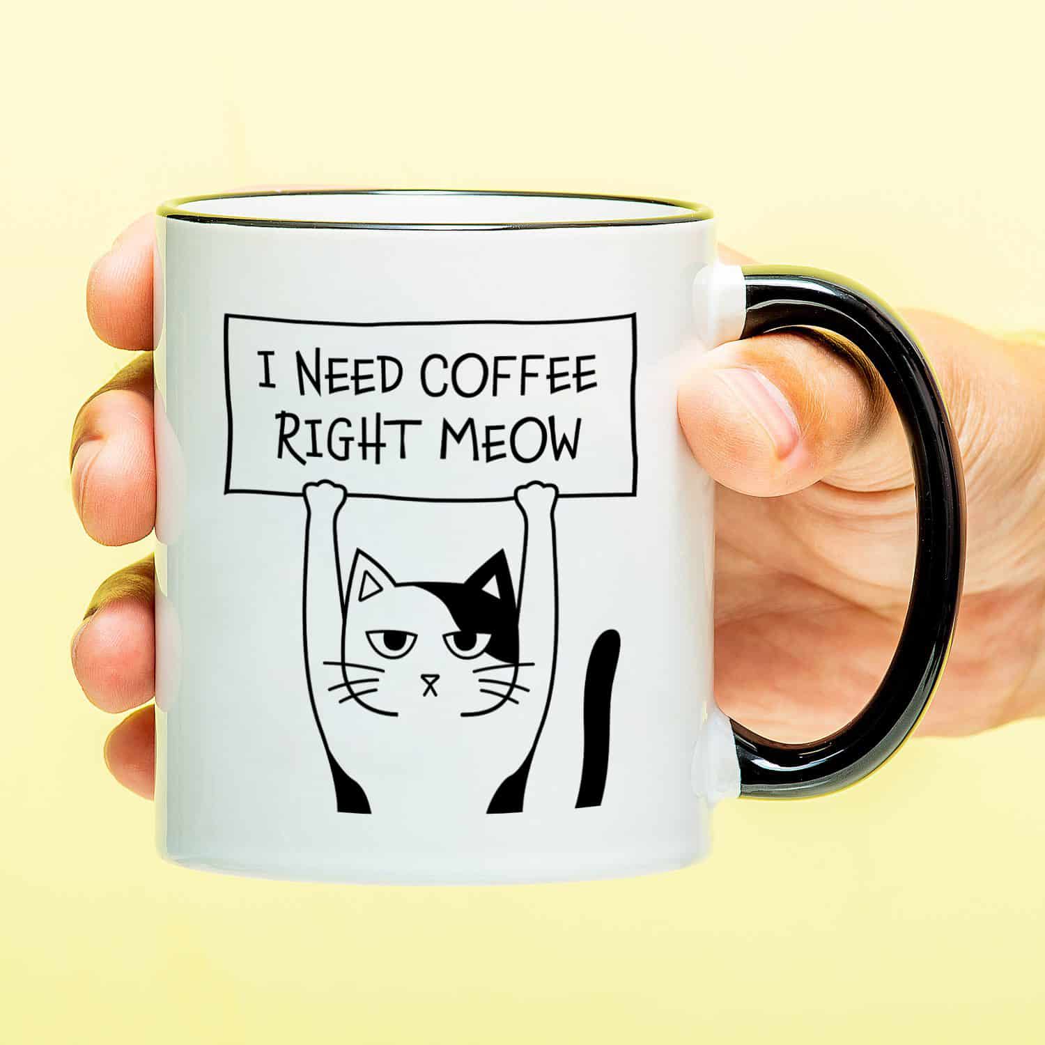 Mok I Need Coffee Right Meow