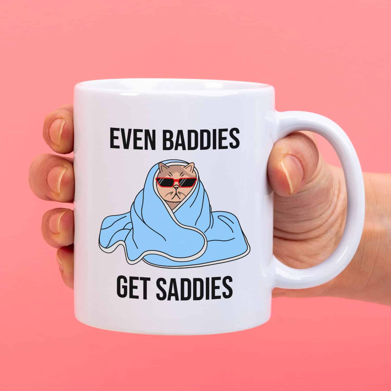 Mok Even baddies get saddies