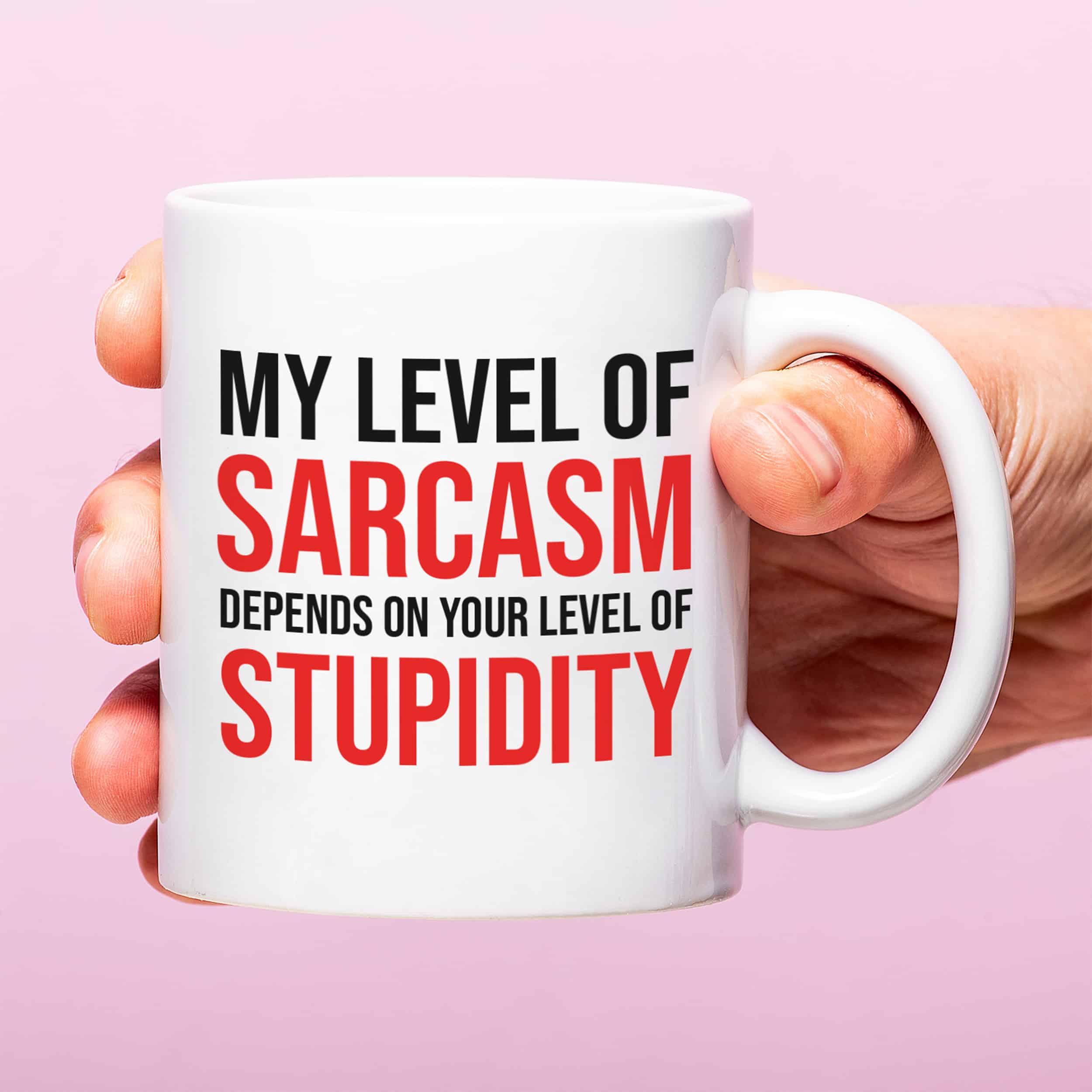 Mok My level of sarcasm