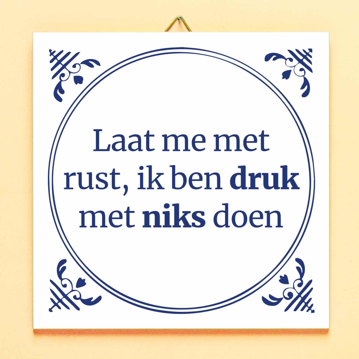 Tegeltje Laat me met rust