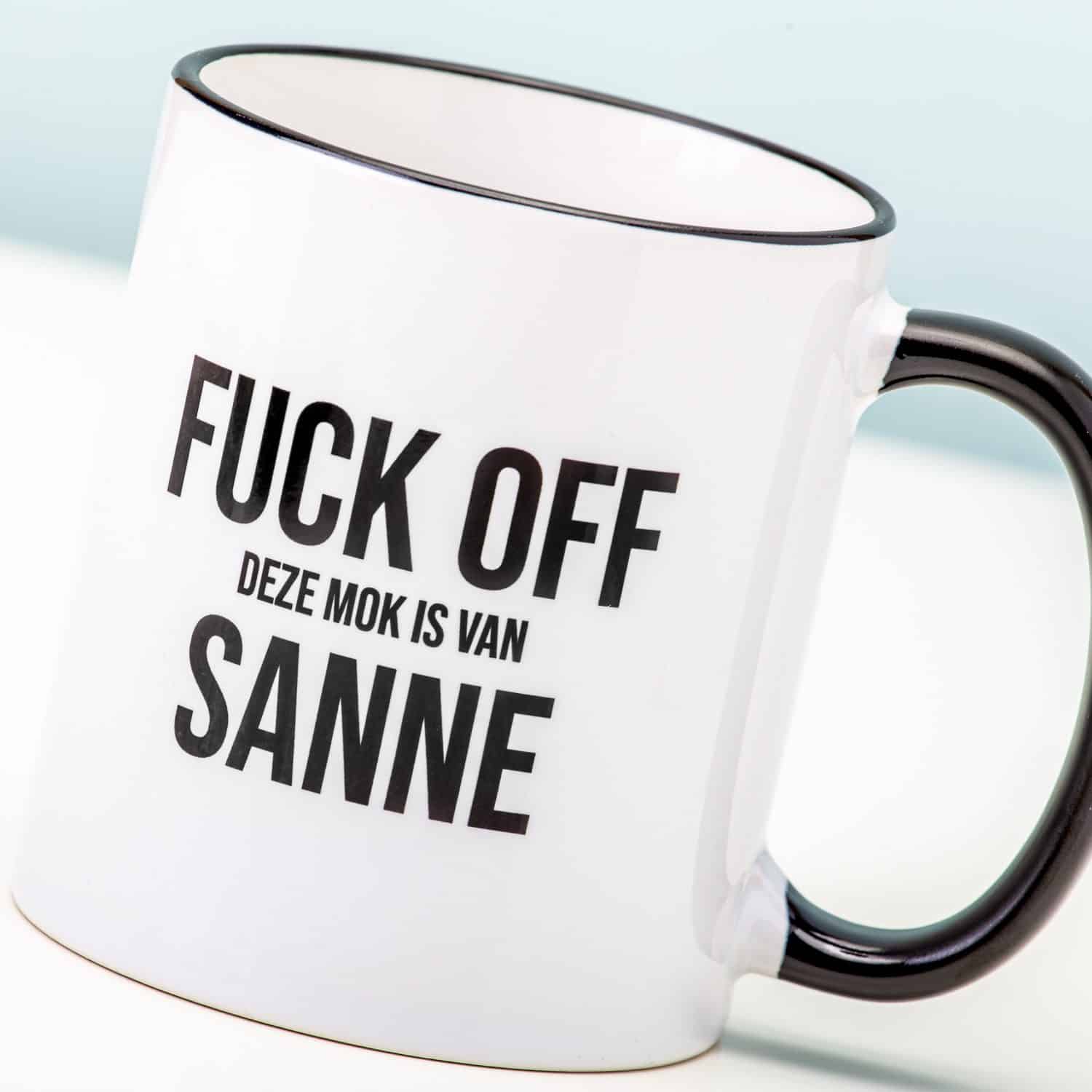 Gepersonaliseerde Mok Fuck Off Deze Mok Is Van