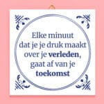 Tegeltje Elke minuut