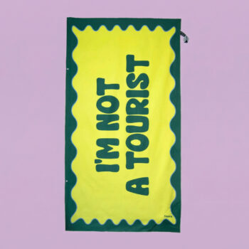 I'm Not a Tourist strandlaken