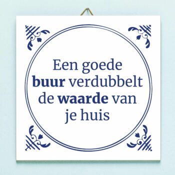 Tegeltje Een goede buur