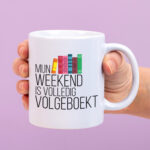 Mok Mijn weekend is volgeboekt