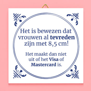 Tegeltje Het is bewezen dat vrouwen