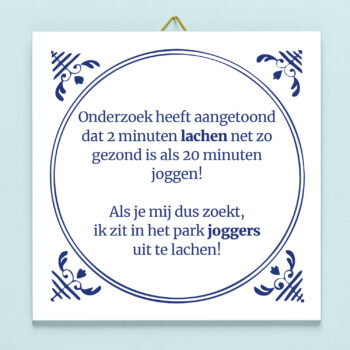 Tegeltje Lachen net zo gezond als joggen