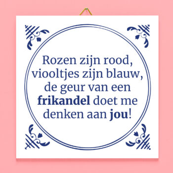 Tegeltje Rozen zijn rood viooltjes zijn blauw